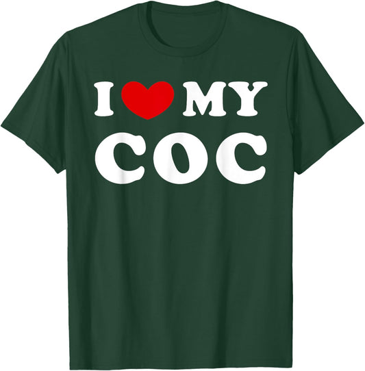 I Love My Coc, I Heart My Coc T-Shirt - T-Shirt | Forest