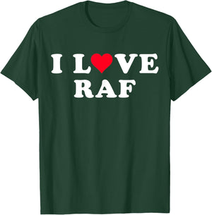 I Love Raf Matching Girlfriend & Boyfriend Raf Name T-Shirt - T-Shirt | Forest