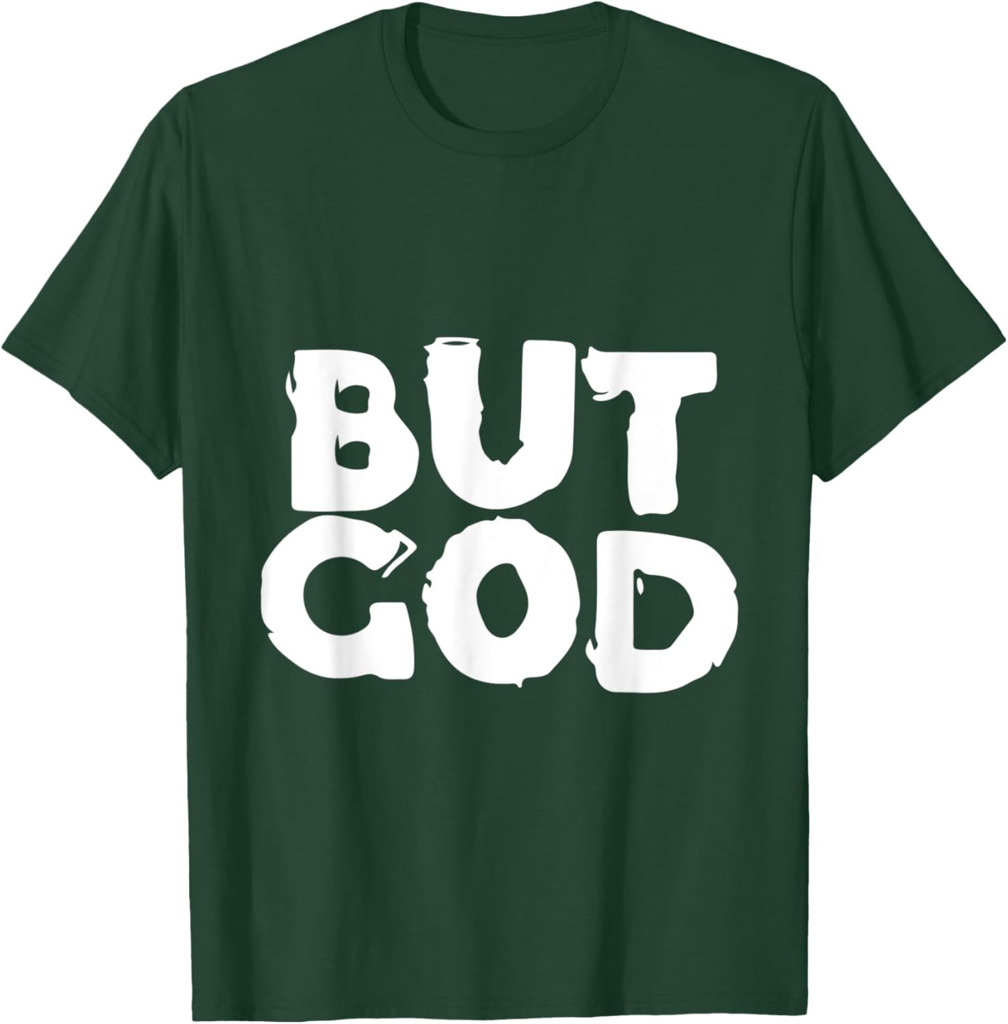 But God - Religious Christian Jesus Icon Faith Hope - Text T-Shirt - T-Shirt | Forest