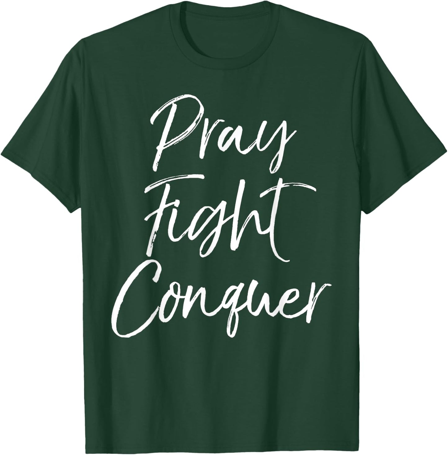 Christian Cancer Support Gift Pray Fight Conquer T-Shirt - T-Shirt | Forest