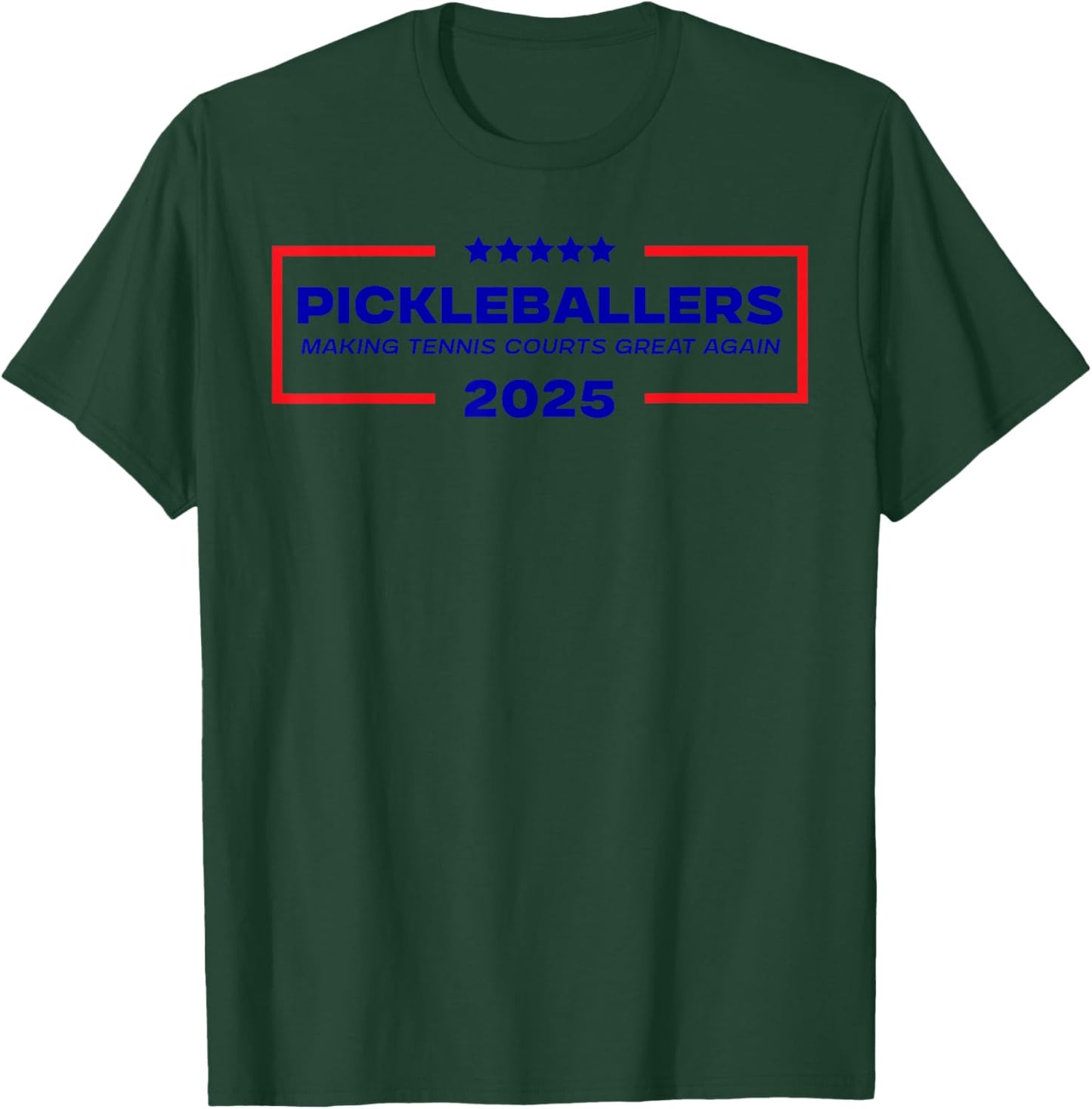 Funny Pickleball Saying Making Tennis Courts Great Again T-Shirt - T-Shirt | Forest
