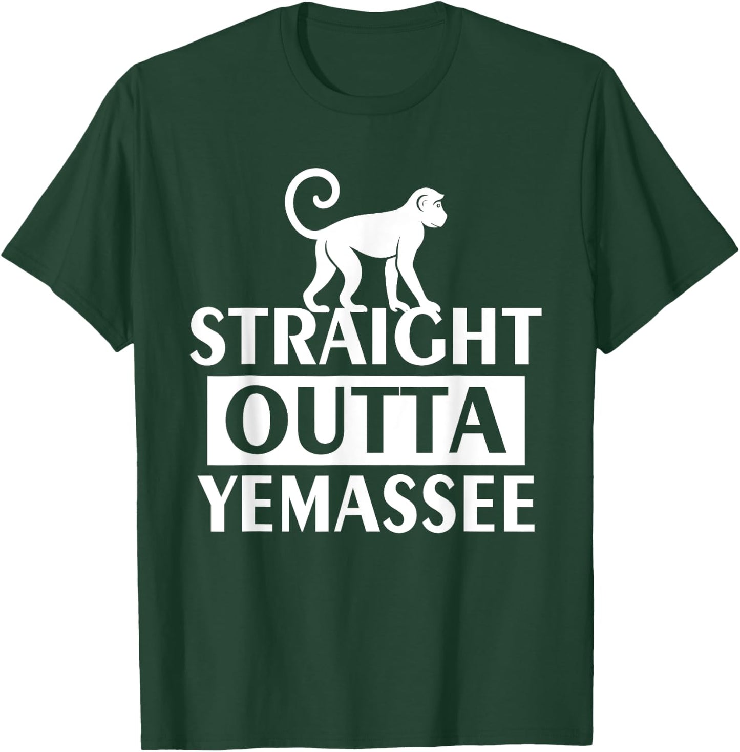 Straight Outta Yemassee Monkey Meme T-Shirt - T-Shirt | Forest