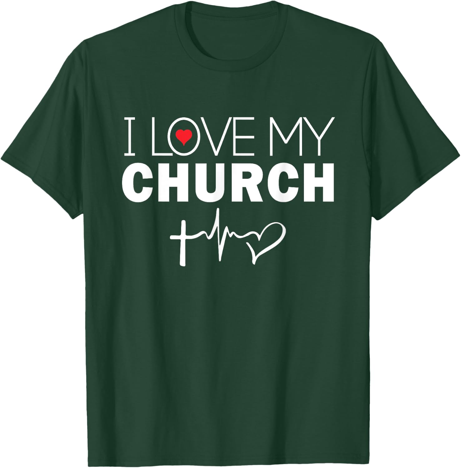 I Love My Church Worship Religious Bible T-Shirt - T-Shirt | Forest