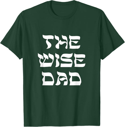 The Wise Dad Four Sons Passover Seder Matzah Jewish Family T-Shirt - T-Shirt | Forest