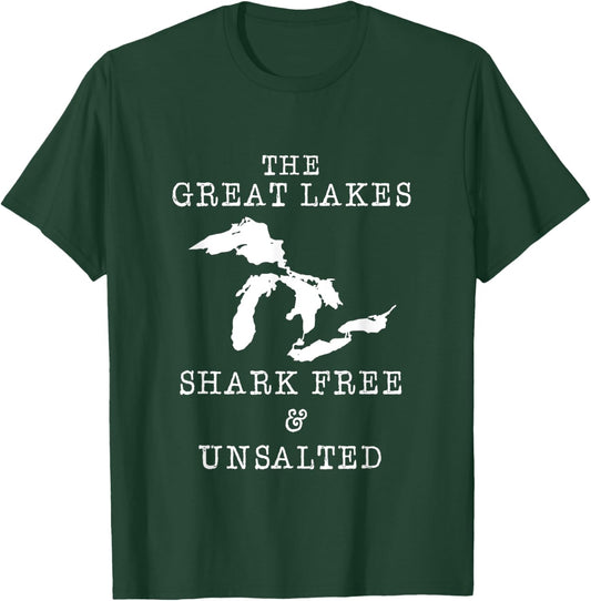 Michigan The Great Lakes Unsalted and Shark Free Vintage T-Shirt - T-Shirt | Forest