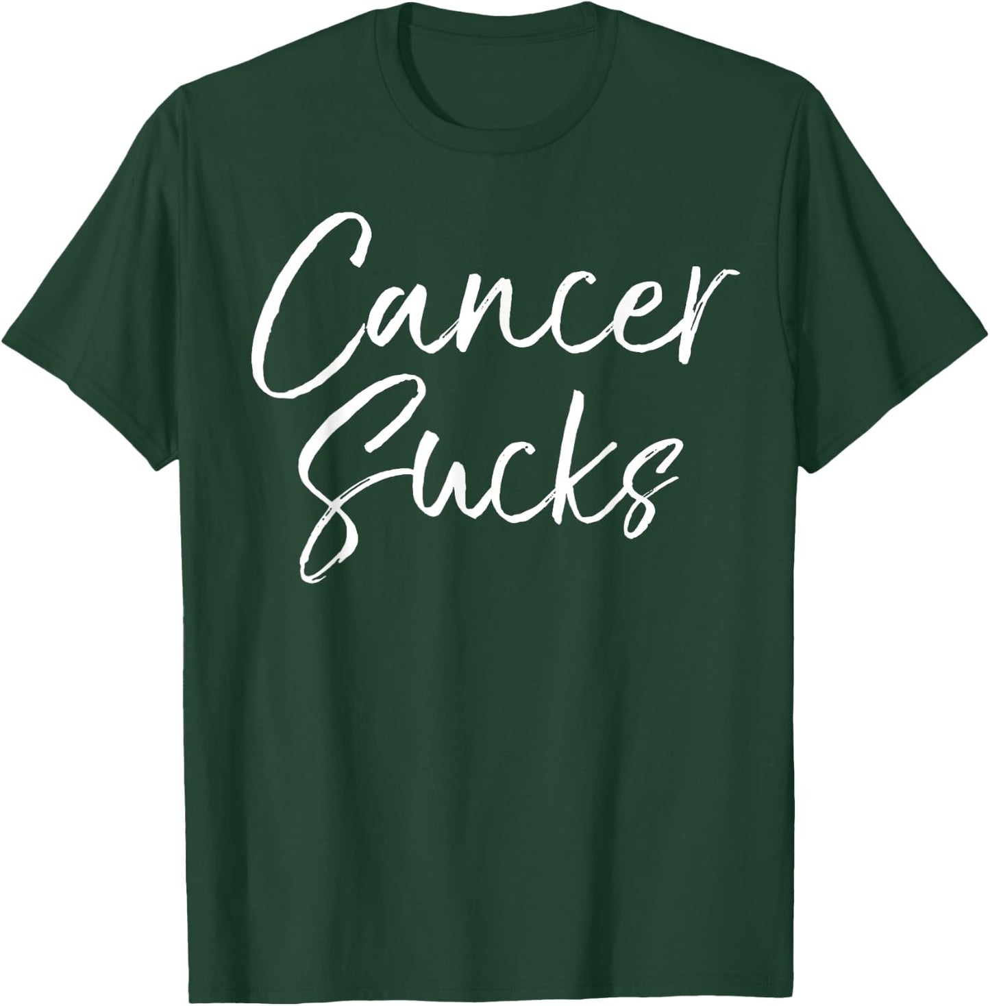 Funny Cancer Sucks Gift Treatment Cute Cancer Sucks T-Shirt - T-Shirt | Forest