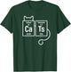 CATS | Lover Periodic Table Elements Funny Science T-Shirt - T-Shirt | Forest