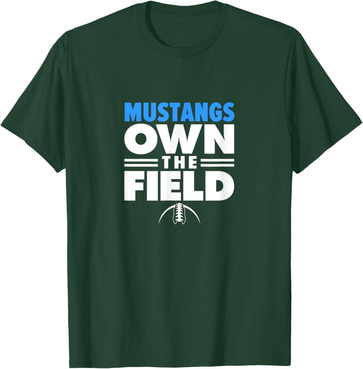 Downers Grove South High School Own the Field T-Shirt - T-Shirt | Forest