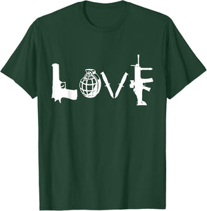 LOVE Weapons Guns Grenades Knives Assault Rifle guns t shirt T-Shirt - T-Shirt | Forest