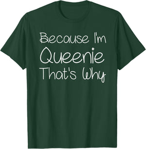 QUEENIE Funny Personalized Birthday Women Name Gift T-Shirt - T-Shirt | Forest