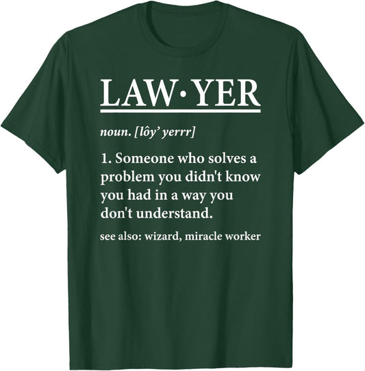Lawyer Definition Attorney Law School Law Student Lawyers T-Shirt - T-Shirt | Forest