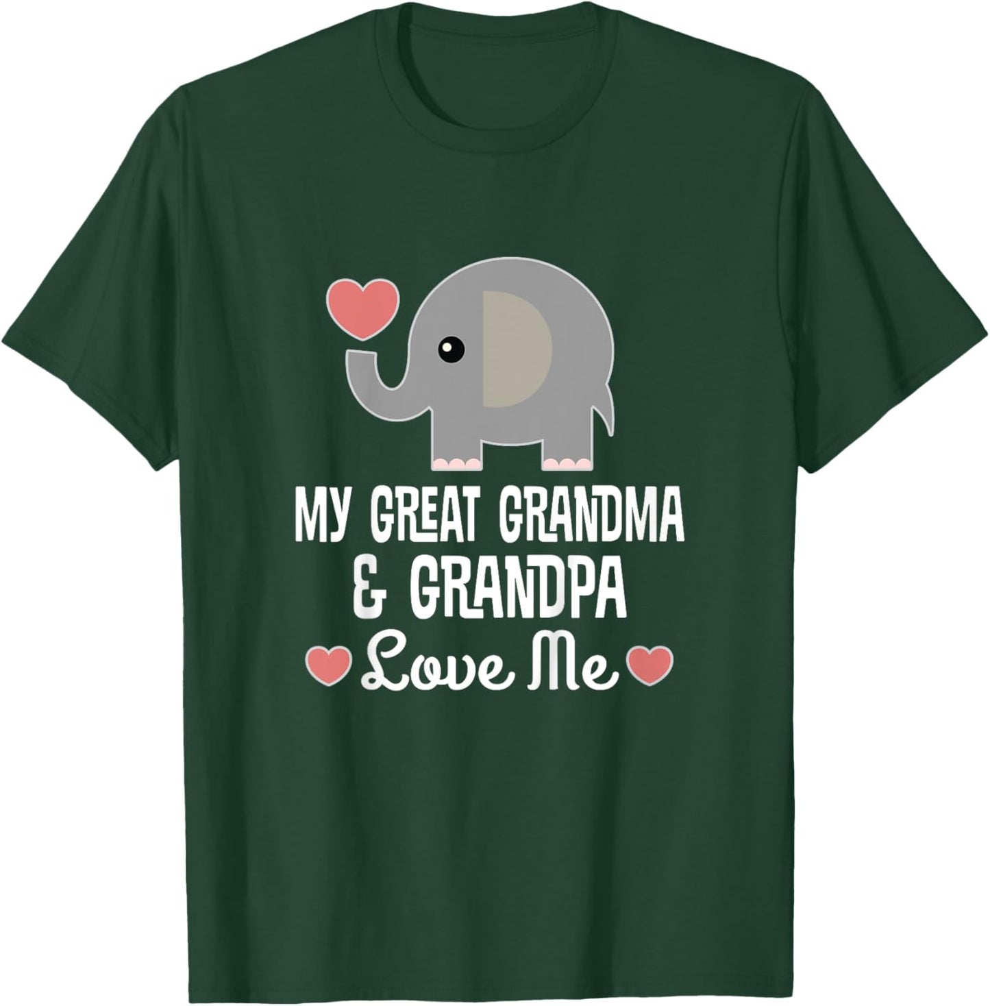 My Great Grandma and Great Grandpa Love Me T-Shirt - T-Shirt | Forest