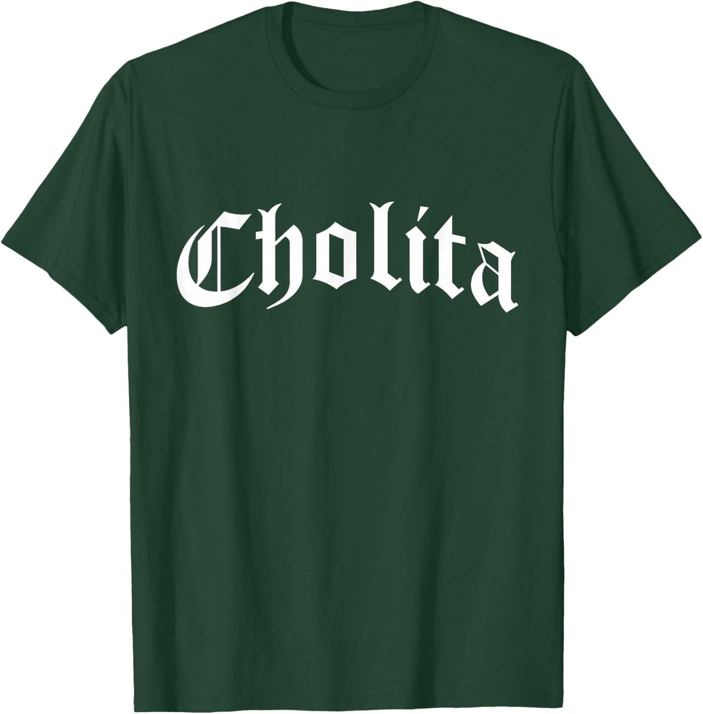Cholita Chola Chicana Mexican American Pride Hispanic Latina T-Shirt - T-Shirt | Forest
