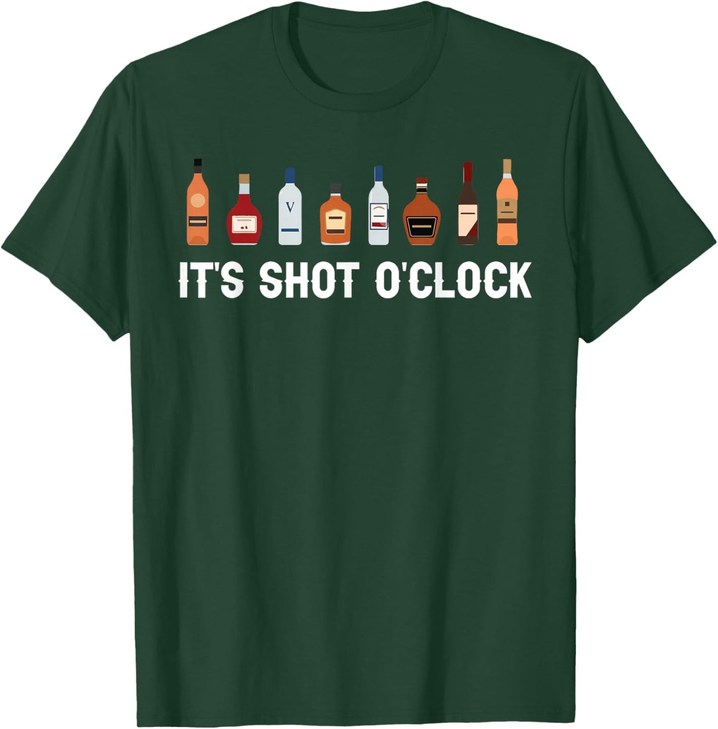 It's Shots O'Clock Tequila & Whiskey Lover Drinking Wine T-Shirt - T-Shirt | Forest