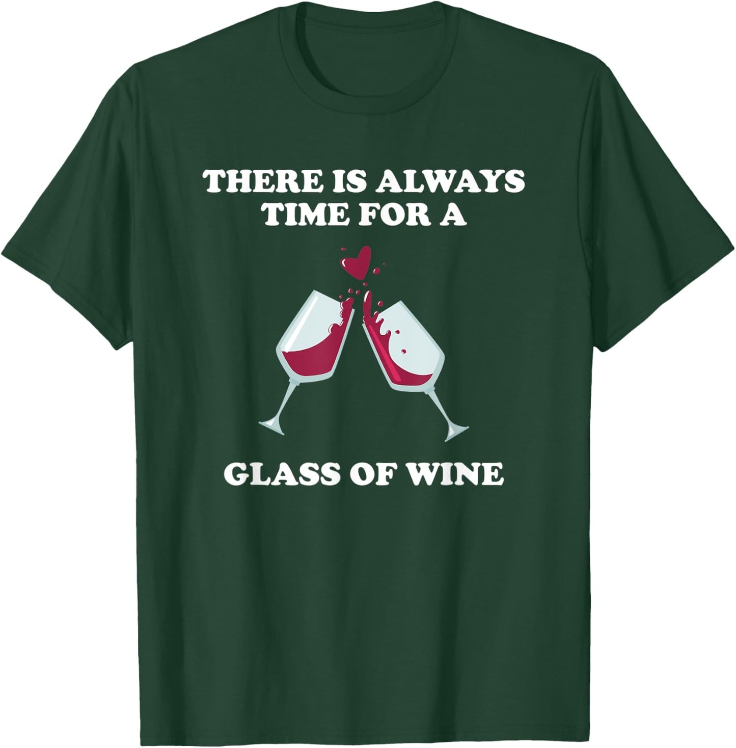 Funny Drinking Buddies Red Wine Lover Glass of Wine Gift T-Shirt - T-Shirt | Forest