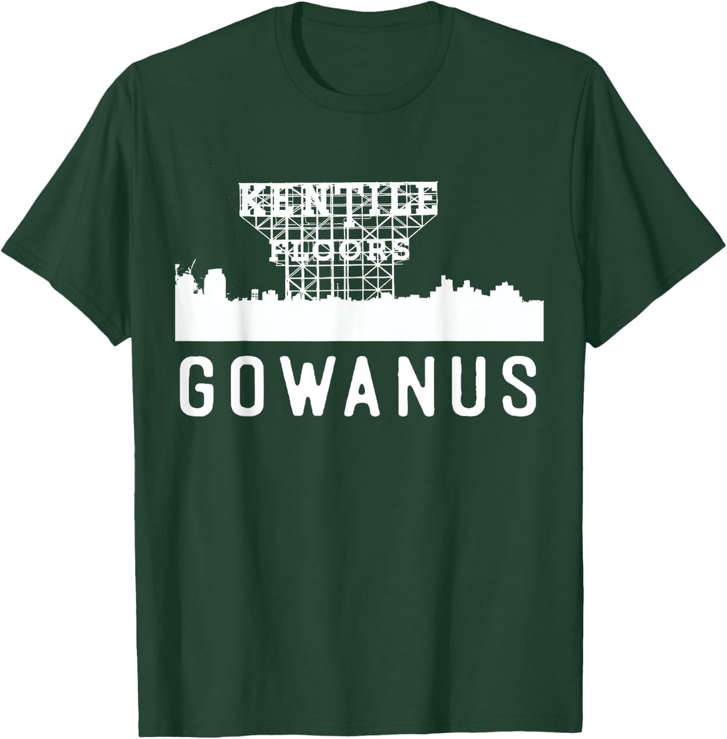 Gowanus Brooklyn New York NY Home Neighborhood Skyline T-Shirt - T-Shirt | Forest