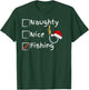 Naughty Nice Fishing T-Shirt - T-Shirt | Forest