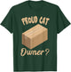 Schrödinger's Cat Proud Cat Owner Funny Physician Physics T-Shirt - T-Shirt | Forest