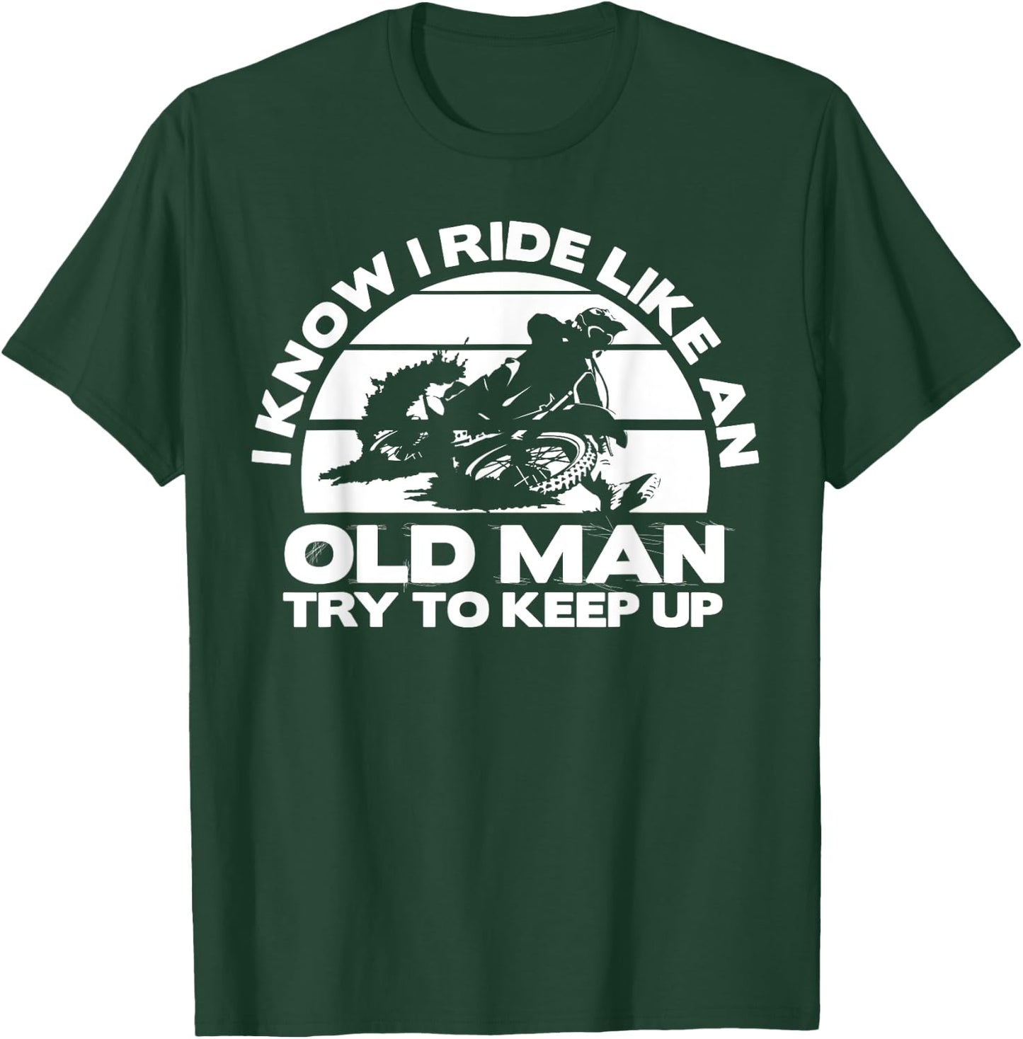 Old Man Bike | Funny Dirtbike Motocross design design T-Shirt - T-Shirt | Forest