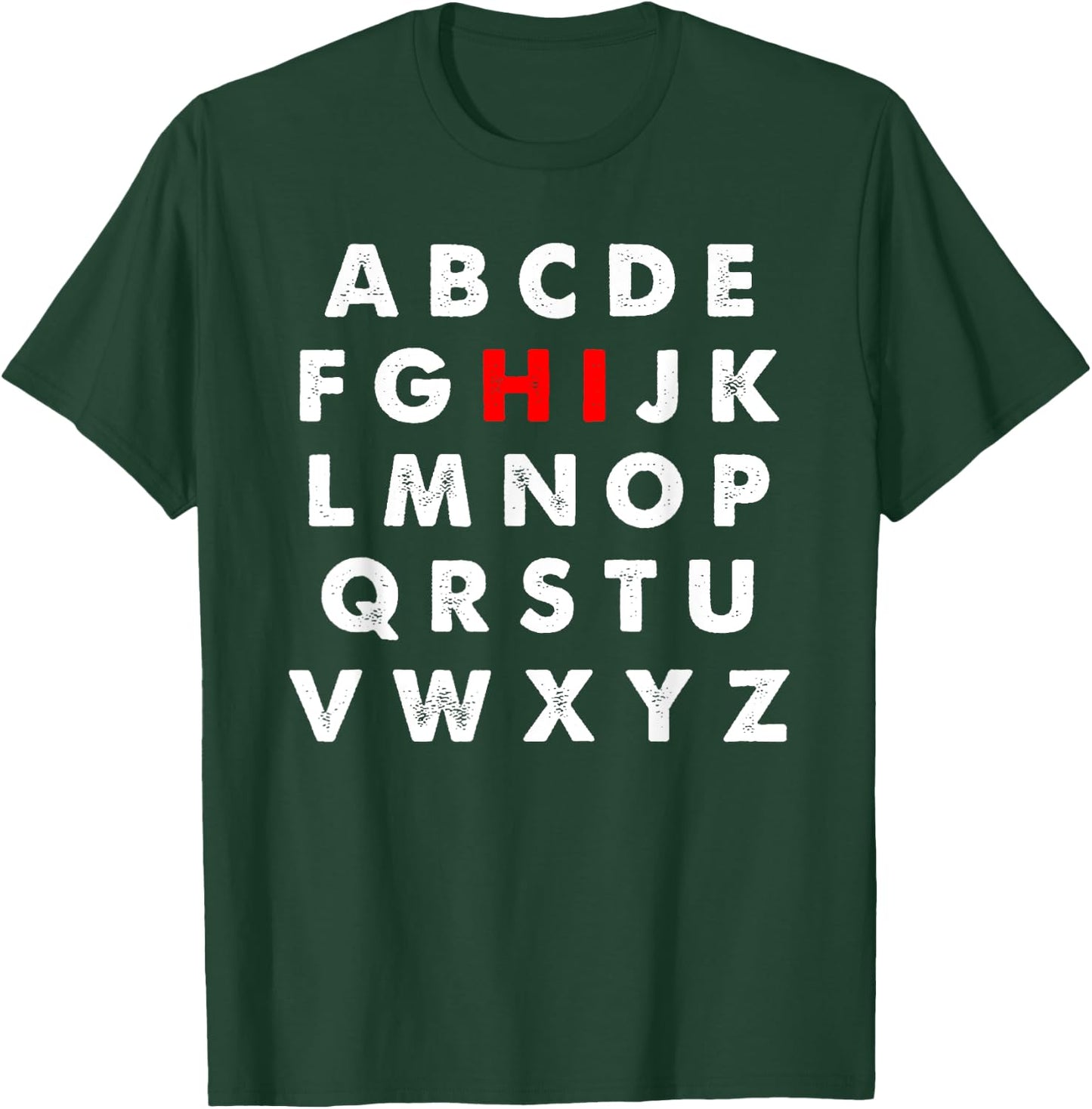 Hi Alphabet Letters Learning ABC Funny Gift Toddler Kids T-Shirt - T-Shirt | Forest