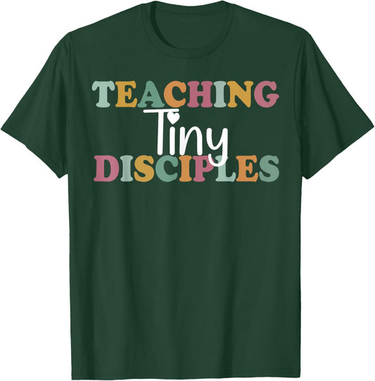 Teaching Tiny Disciples Christian Homeschool Teacher Mama Men Women T-Shirt - T-Shirt | Forest