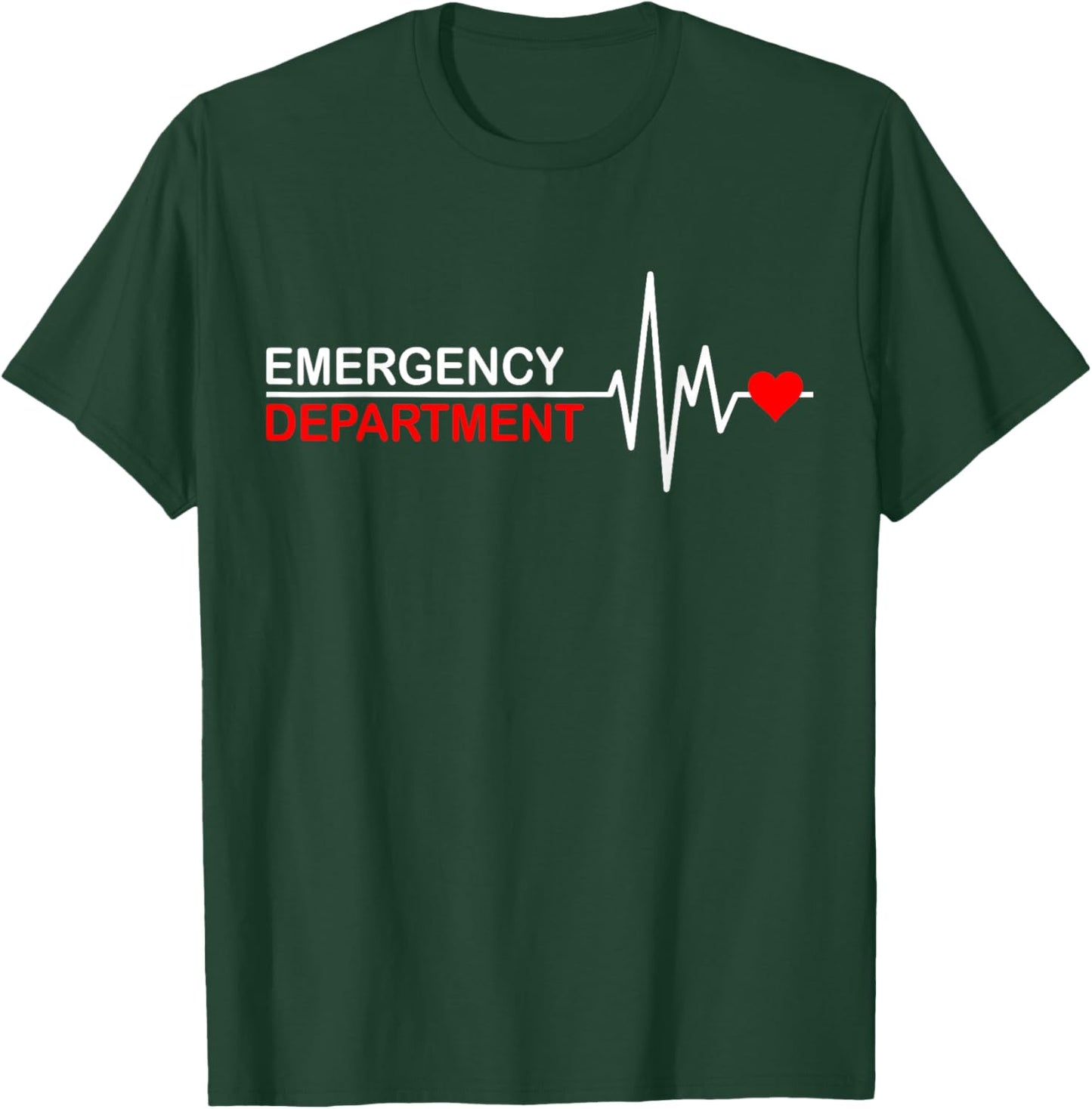 Emergency Department Emergency Room Healthcare Nursing Nurse T-Shirt - T-Shirt | Forest