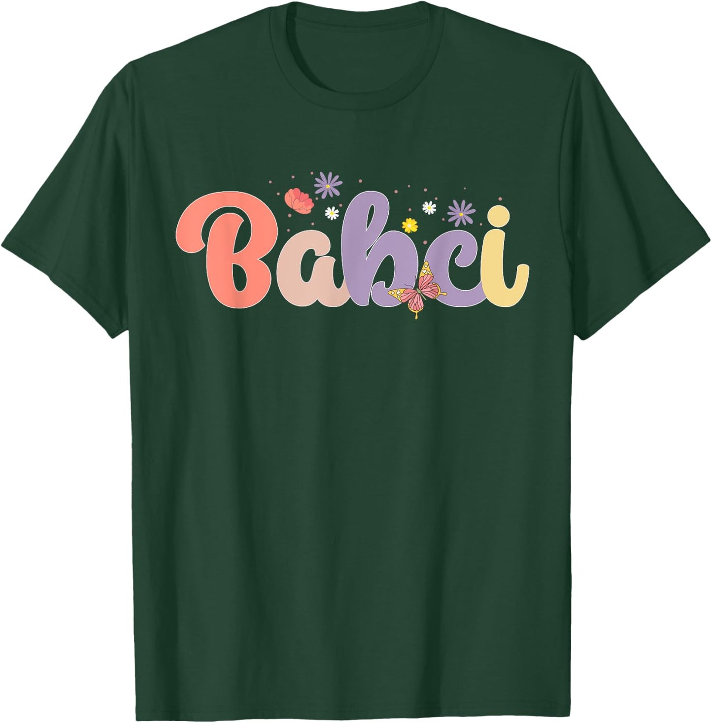 Babci Proud Babci Grandma Babci Grandmother T-Shirt - T-Shirt | Forest