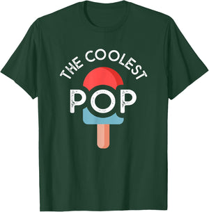 The Coolest Pop Funny Dad Shirt For Dad Fathers Day T-Shirt - T-Shirt | Forest