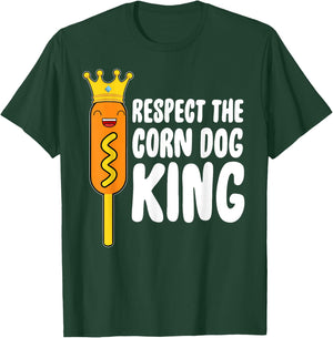 Corn Dog King Funny Costume - Respect The Corn Dog King T-Shirt - T-Shirt | Forest