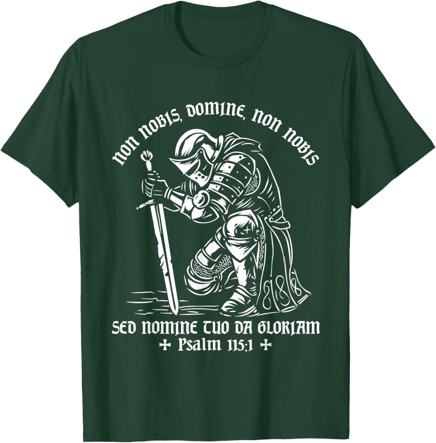 Knights Templar Medieval Knight Christian Catholic Non Nobis T-Shirt - T-Shirt | Forest