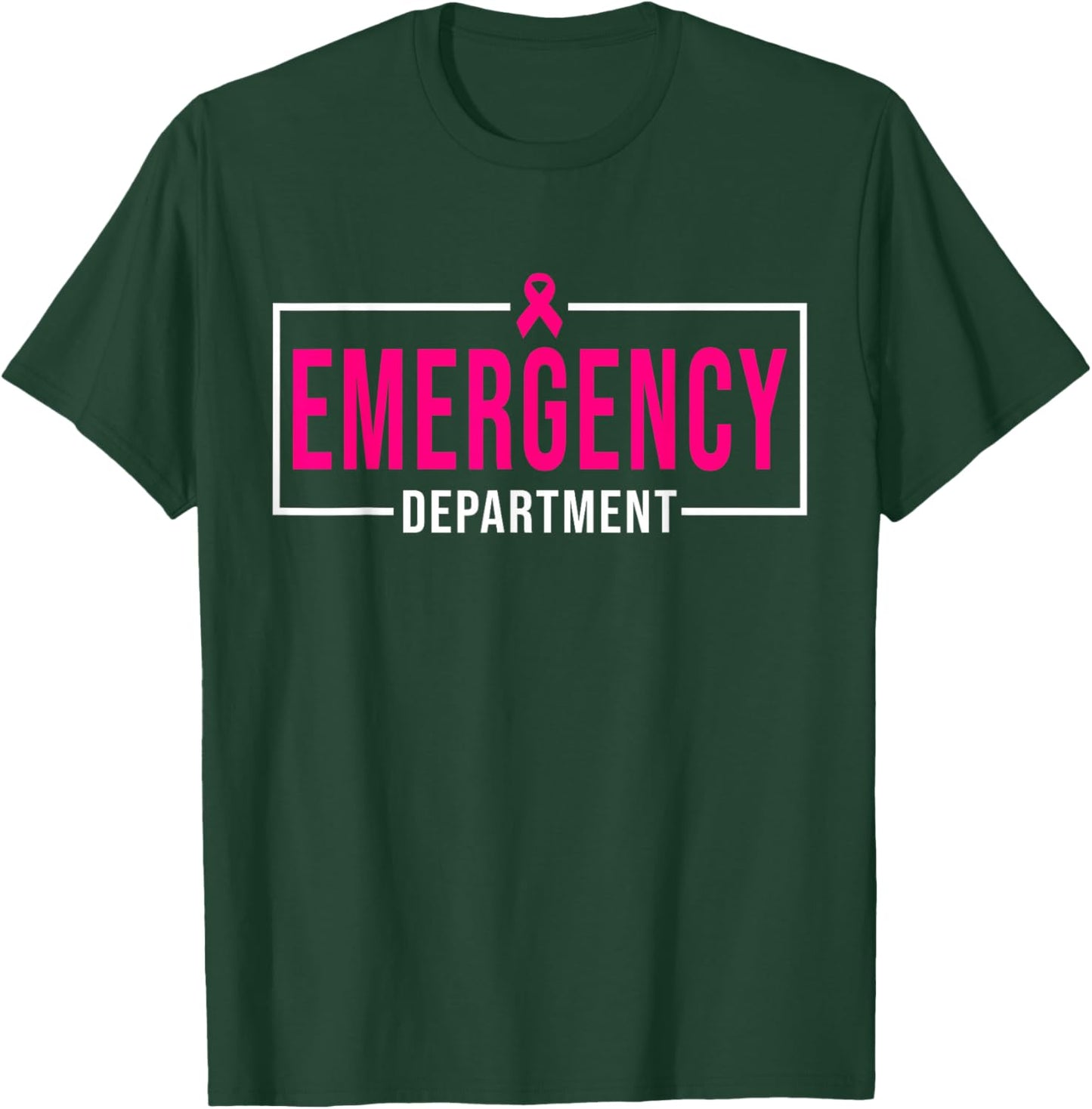 Emergency Department Emergency Room Nurse Breast Cancer T-Shirt - T-Shirt | Forest
