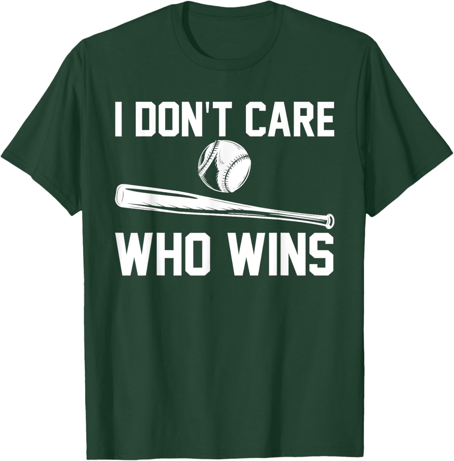 I don't care who wins Sport T-Shirt - T-Shirt | Forest