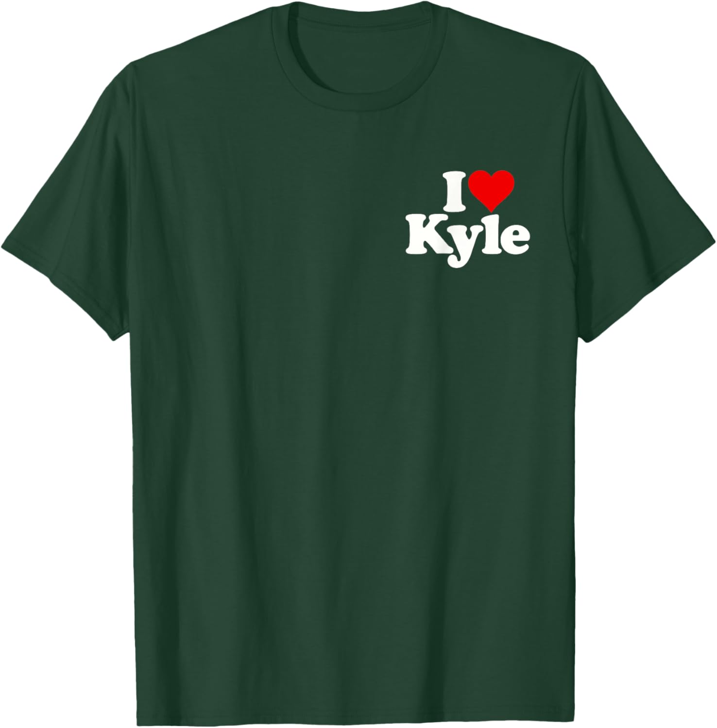 I Love Heart Kyle T-Shirt - T-Shirt | Forest