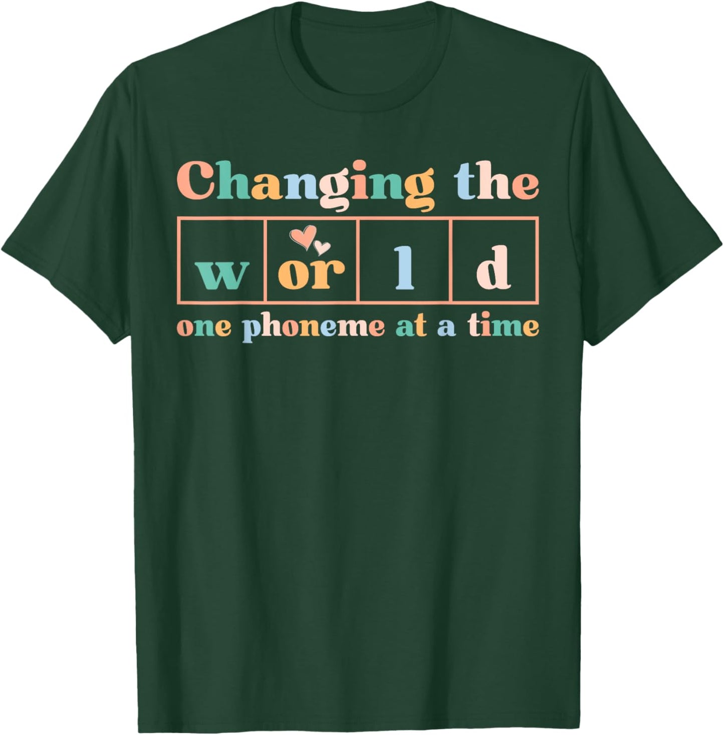 Changing the World Science of Reading Women Men. -Adults Dyslexia Teacher T-Shirt - T-Shirt | Forest