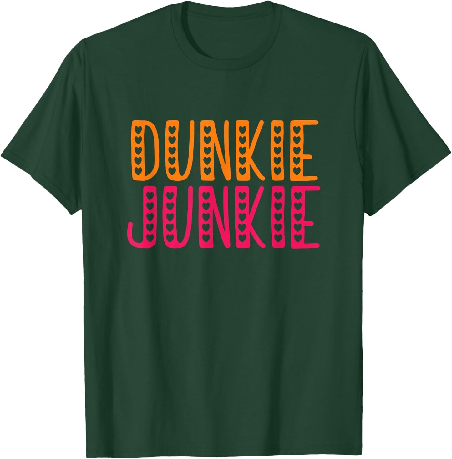 Funny Dunkie Junkie Coffee Love valentines day Funny Coffee T-Shirt - T-Shirt | Forest