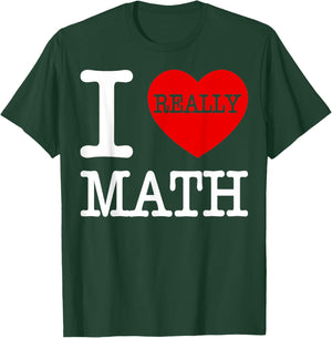 I Love Math I Heart Math Women Kids Who Love Math T-Shirt - T-Shirt | Forest