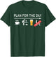 Funny Welding T Shirt Men Plan For The Day Welder Gifts T-Shirt - T-Shirt | Forest