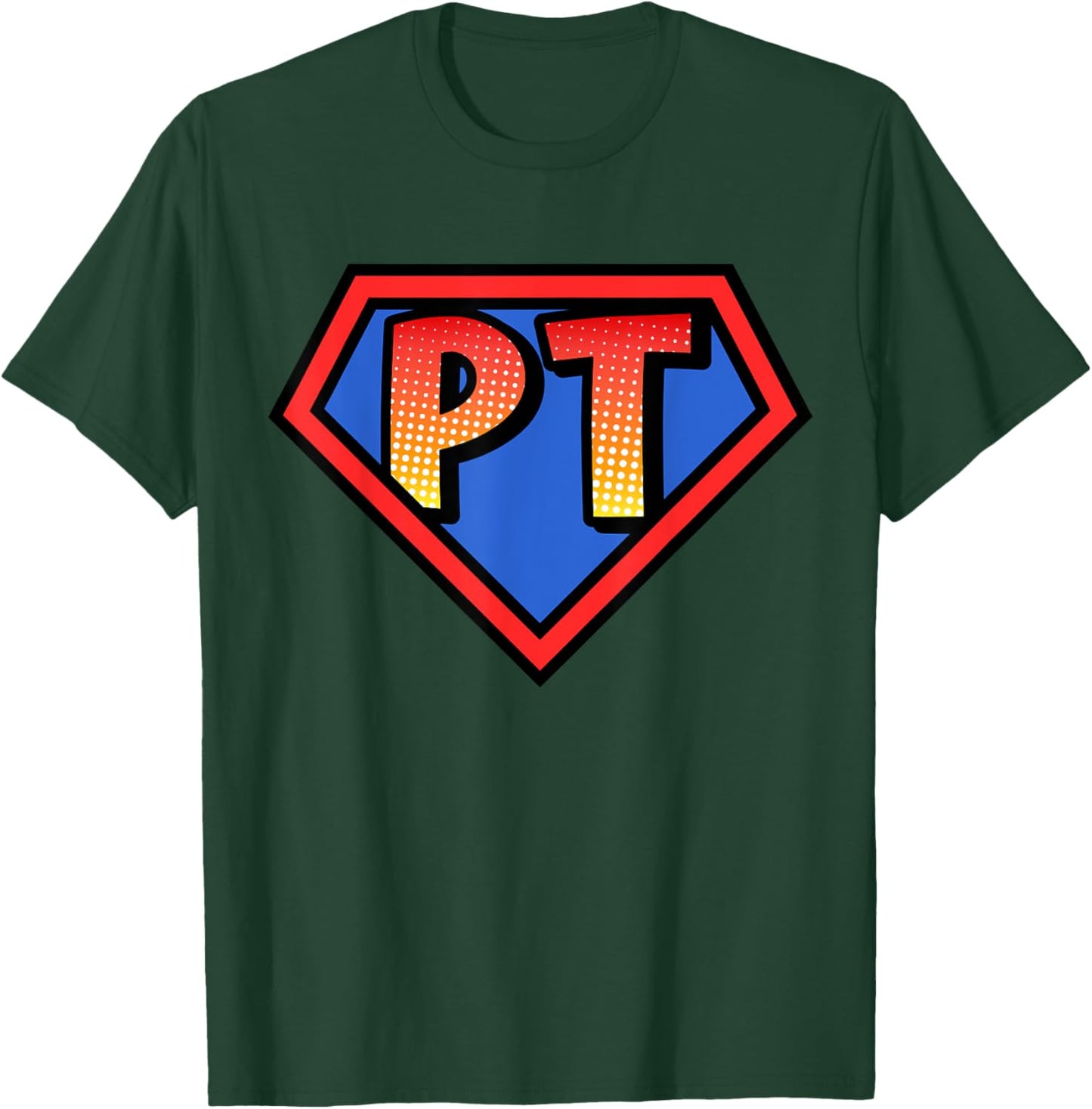 Superhero PT Physical Therapy - Halloween Costume T-Shirt - T-Shirt | Forest