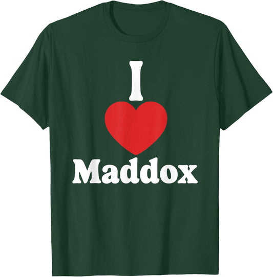 I Love Maddox Heart Groovy Personalized Name Maddox T-Shirt - T-Shirt | Forest