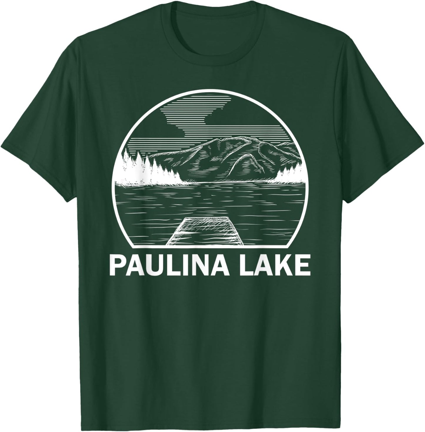 PAULINA LAKE OREGON Funny Fishing Camping Summer Gift Men Women Kids T-Shirt - T-Shirt | Forest