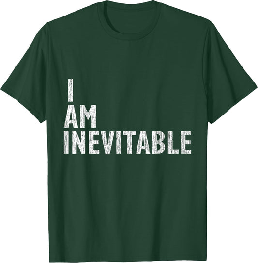 Men Women I Am Inevitable for Kids T-Shirt - T-Shirt | Forest