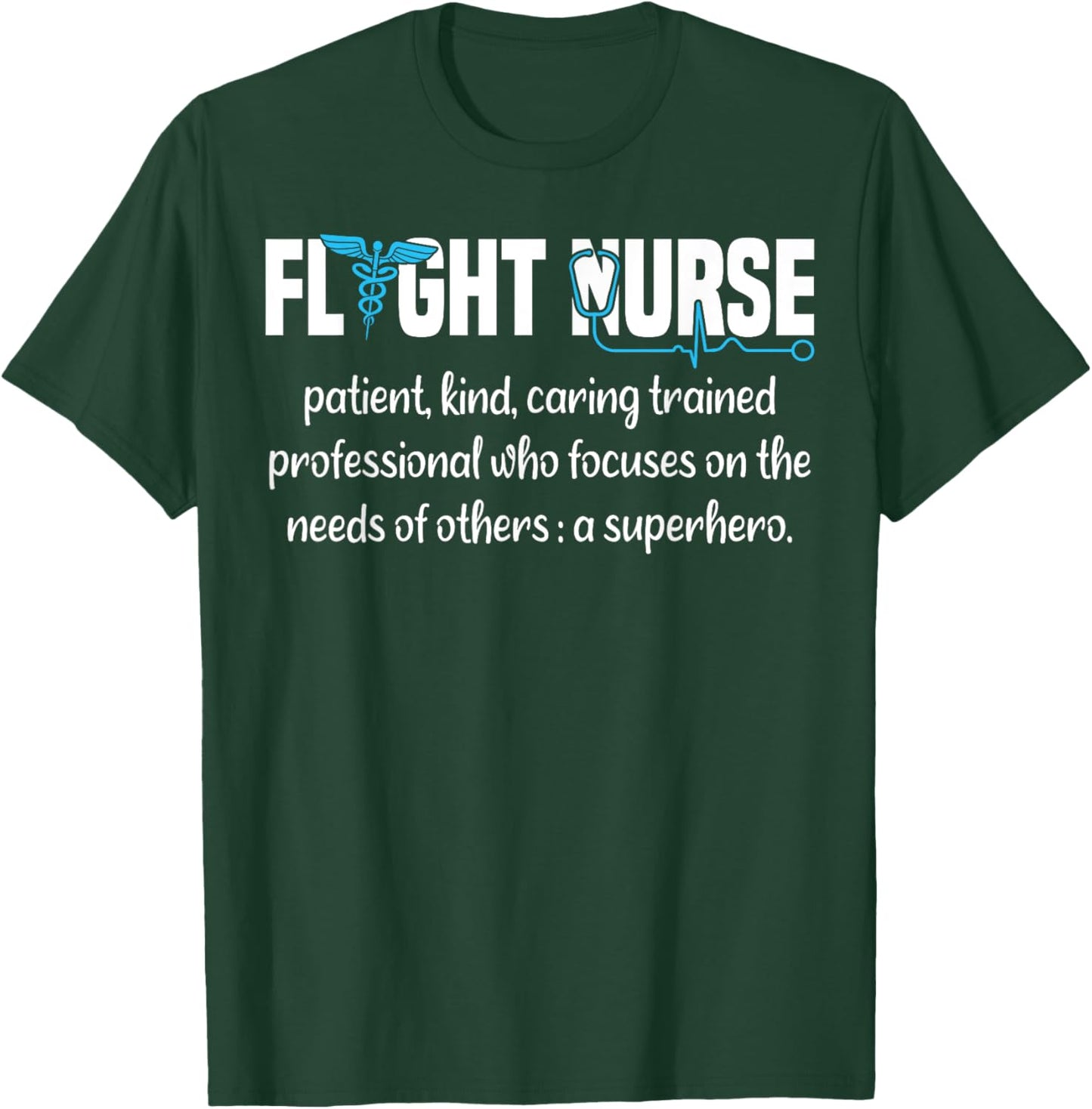 Flight Nurse Definition T-Shirt - T-Shirt | Forest