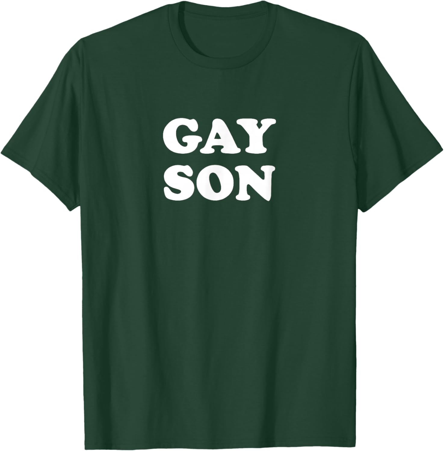 Gay Son T-Shirt - T-Shirt | Forest