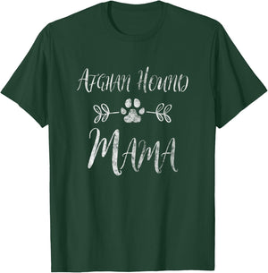 Afghan Hound Mama Shirt Afghan Hound Mom Funny Dog Mom Gift T-Shirt - T-Shirt | Forest