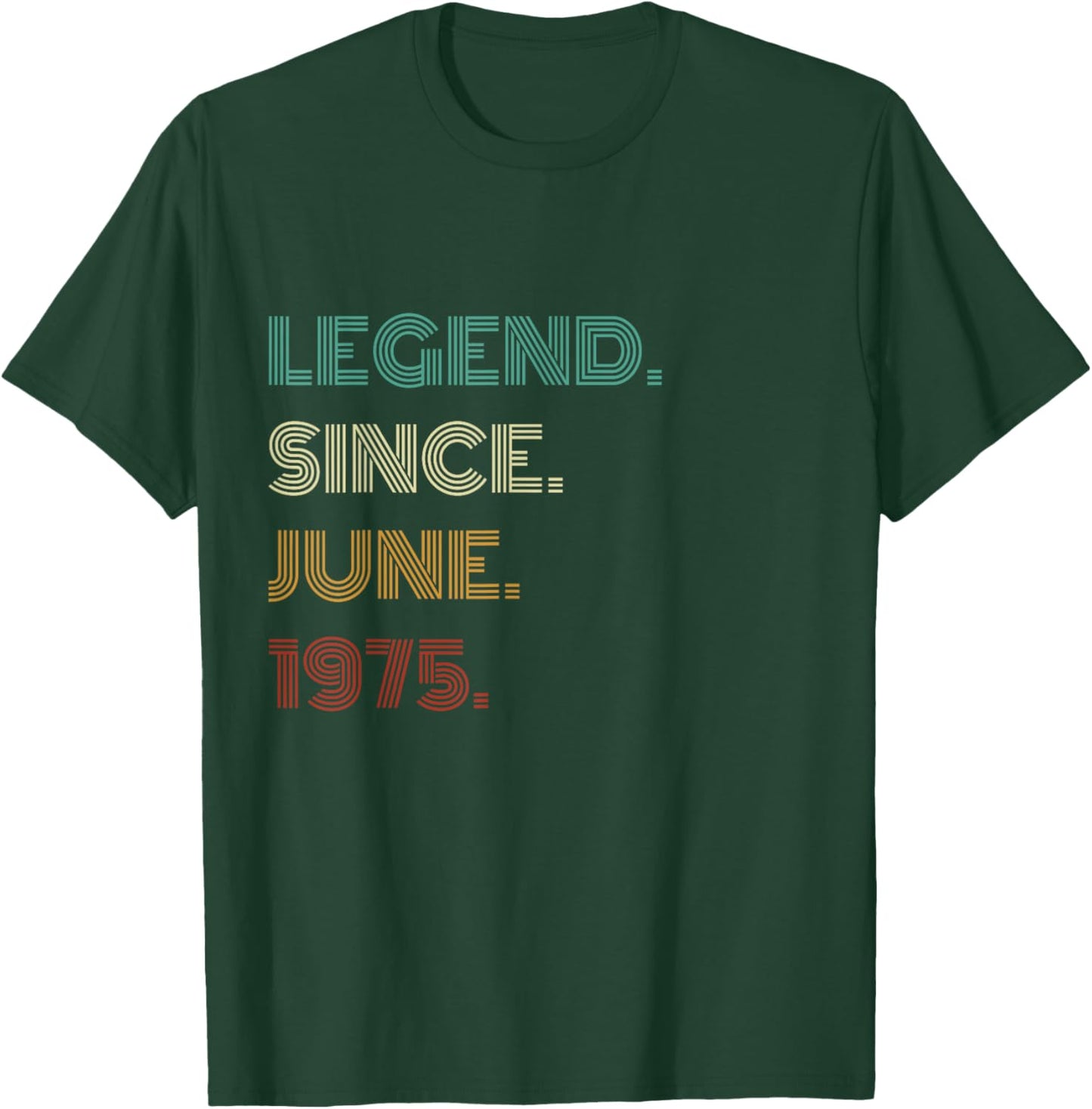 50 Years Old Legend Since June 1975 50th Birthday T-Shirt - T-Shirt | Forest