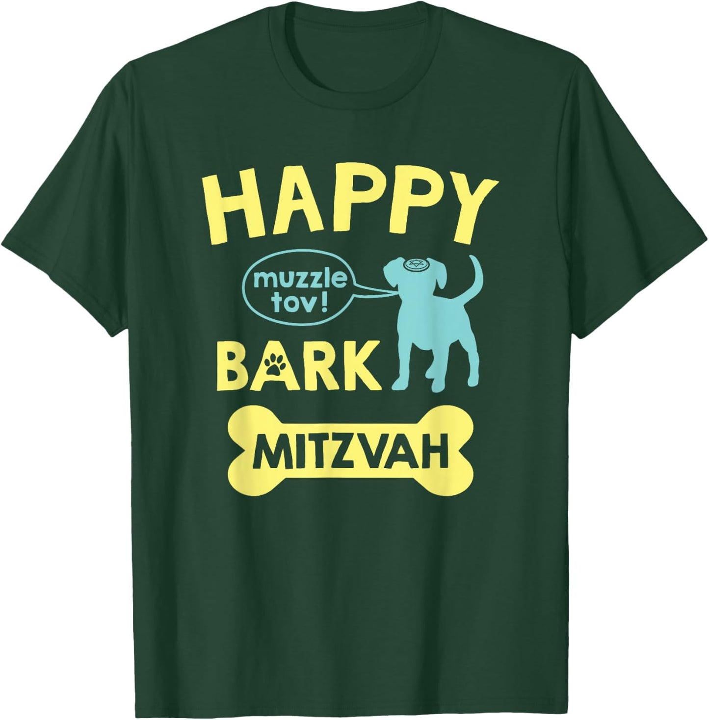 Bark Mitzvah | Dog Lover Funny Jewish Bar Mitzvah Dogs Gift T-Shirt - T-Shirt | Forest