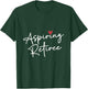 Aspiring Retiree Colleagues Retirement Retired Retiree T-Shirt - T-Shirt | Forest