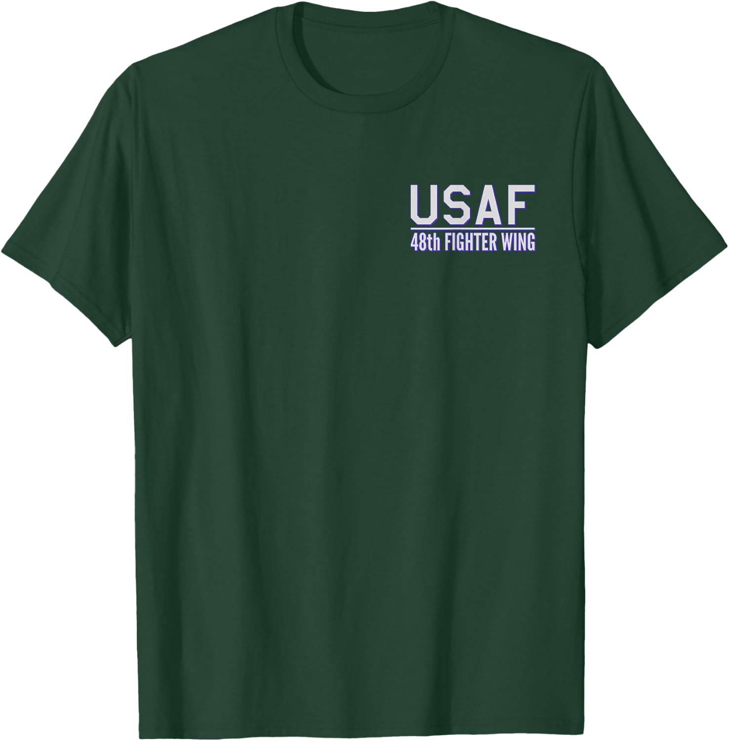 48th Fighter Wing Usaf Raf Lakenheath Air Force T-Shirt - T-Shirt | Forest