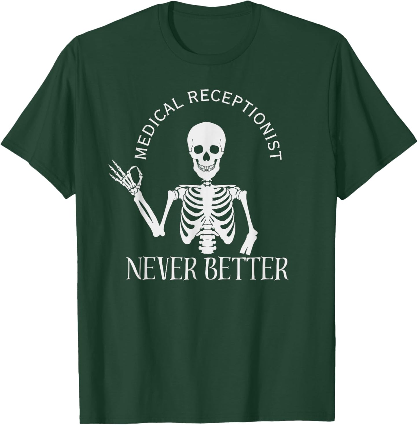 Funny Medical Receptionist Med Front Office Staff Halloween T-Shirt - T-Shirt | Forest