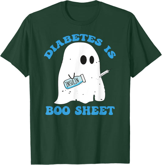Diabetes Is Boo Sheet T1D T2D Diabetic Diabetes Awareness T-Shirt - T-Shirt | Forest